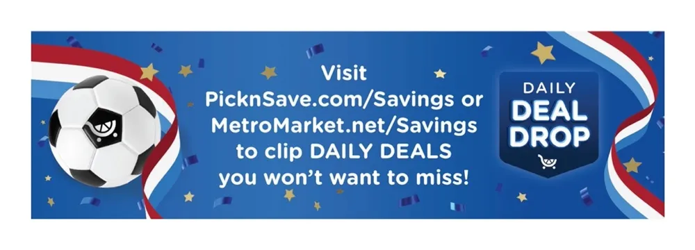Pick N Save Weekly Ad July 15 - 21, 2026 - Image 2 July 1 - 7